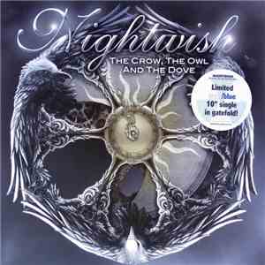 Nightwish - The Crow, The Owl And The Dove FLAC album
