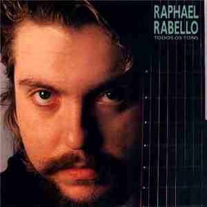 Raphael Rabello - Todos os Tons FLAC album