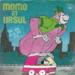 Roger Carel, Gérard Hernandez, Luc Ponette, Michel Papineschi - Momo et Ursul download flac