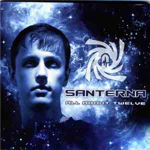 Santerna - All About Twelve download flac