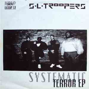 S.L. Troopers - Systematic Terror EP download flac