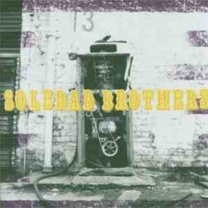 Soledad Brothers - Voice Of Treason download flac