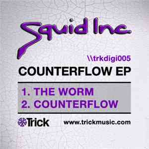 Squid Inc - Counterflow EP download flac
