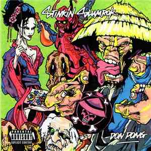 Stinkin Slumrok - Don Pong download flac