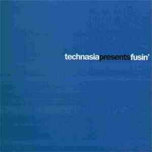 Technasia - Fusin' download flac