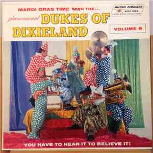 The Dukes Of Dixieland - Mardi Gras Time With The Dukes Of Dixieland - Volume 6 download flac