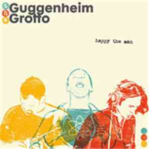 The Guggenheim Grotto - Happy The Man download flac