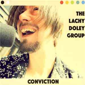 The Lachy Doley Group - Conviction download flac