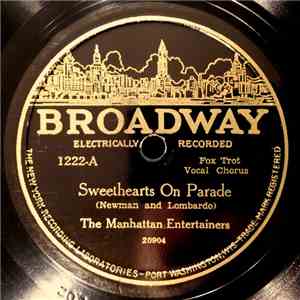 The Manhattan Entertainers - Sweethearts On Parade / Once In A Lifetime download flac