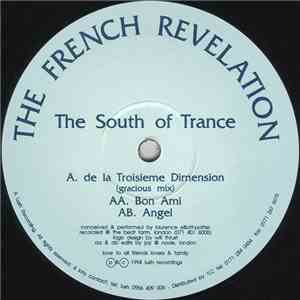 The South Of Trance - The French Revelation download flac
