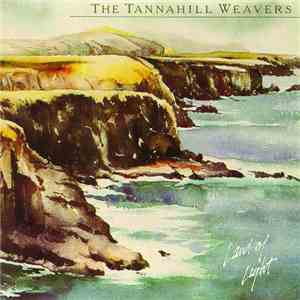 The Tannahill Weavers - Land Of Light download flac