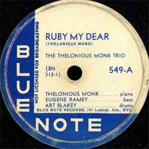 The Thelonious Monk Trio / The Thelonious Monk Quartet - Ruby My Dear / Evidence download flac