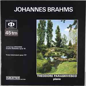 Théodore Paraskivesco - Johannes Brahms download flac