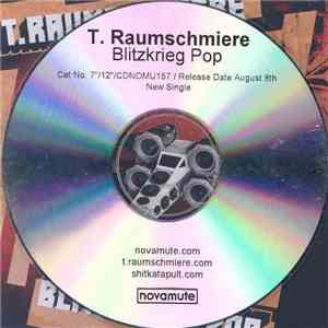 T.Raumschmiere - Blitzkrieg Pop download flac