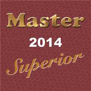 Various Artists - Master Superior 2014 FLAC album