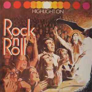 Various - Highlight On Rock 'N' Roll download flac