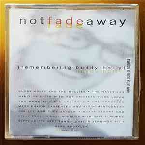 Various - Not Fade Away {Remembering Buddy Holly} download flac