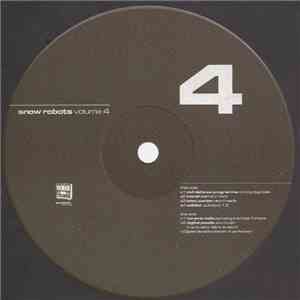 Various - Snow Robots Volume 4 download flac