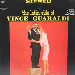 Vince Guaraldi Trio - The Latin Side Of Vince Guaraldi download flac