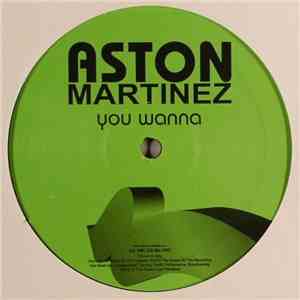 Aston Martinez - You Wanna FLAC album