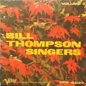 Bill Thompson Singers - Bill Thompson Singers Vol. 2 download flac