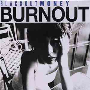 Blackout Money - Burnout download flac