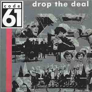 Code 61 - Drop The Deal download flac
