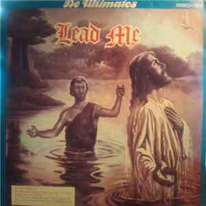 De Ultimates - Lead Me download flac