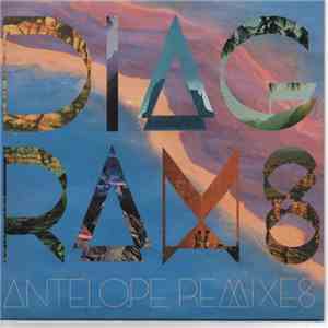 Diagrams - Antelope Remixes download flac