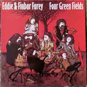 Eddie & Finbar Furey - Four Green Fields download flac