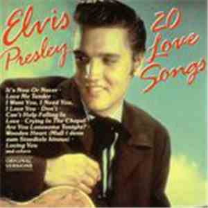 Elvis Presley - 20 Love Songs download flac