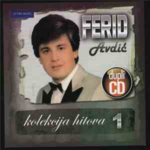 Ferid Avdić - Kolekcija Hitova 1 download flac
