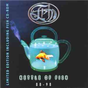 Fish - Kettle Of Fish 88-98 download flac