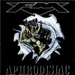 FM  - Aphrodisiac download flac