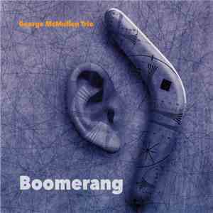 George McMullen Trio - Boomerang download flac