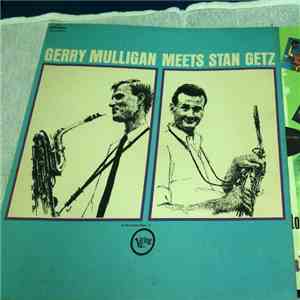 Gerry Mulligan, Stan Getz - Gerry Mulligan meets Stan Getz download flac