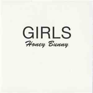 Girls - Honey Bunny download flac