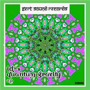ID-S - Quantum Gravity EP download flac