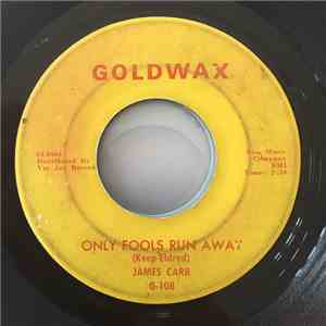 James Carr - Only Fools Run Away download flac