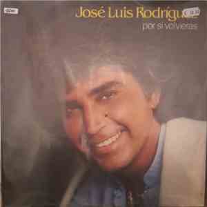 José Luis Rodríguez - Por Si Volvieras download flac