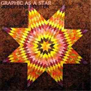 Josephine Foster - Graphic As A Star download flac
