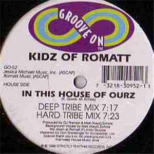 Kidz Of Romatt - Steady Pounding / In This House Of Ourz download flac