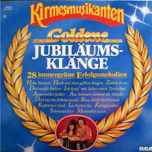 Kirmesmusikanten - Goldene Jubiläumsklänge download flac