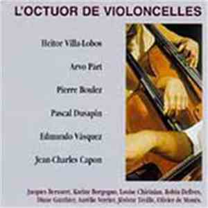 L'Octuor De Violoncelles - L'Octuor De Violoncelles download flac