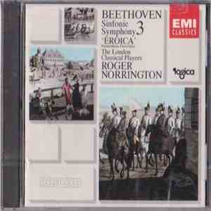 London Classical Players, Roger Norrington, Ludwig Van Beethoven - Symphony 3 Eroica download flac