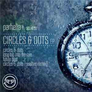 Parhelia - Circles & Dots EP download flac