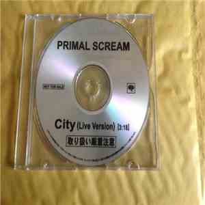 Primal Scream - City(Live Version) download flac