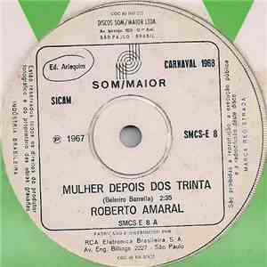 Roberto Amaral  - Mulher Depois Dos Trinta / Alegria FLAC album