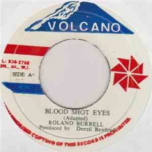 Roland Burrell - Blood Shot Eyes download flac