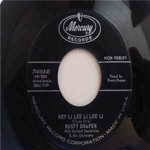 Rusty Draper With Belford Hendricks And His Orchestra - Hey Li, Lee Li, Lee Li / The Sun Will Always Shine download flac